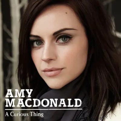 A Curious Thing (Deluxe Bundle) - Amy Macdonald A Curious Thing (Deluxe Bundle) - Amy Macdonald