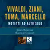Vivaldi, Ziani, Tuma & Marcello: Motteti ad alto solo album lyrics, reviews, download