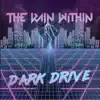 Dark Drive album lyrics, reviews, download