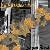 En Attendant Ana - Lost and Found artwork
