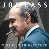 Joe Pass - I Don't Stand A Ghost Of A Chance With You
