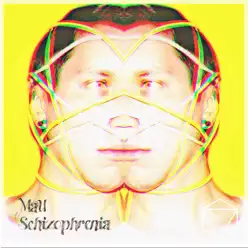 Schizophrenia - Single - Mau Schizophrenia - Single - Mau