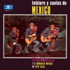 Folklore y Cantos de México, 1971