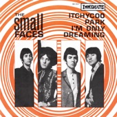 Small Faces - Itchycoo Park