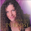 Your Life Has a Purpose