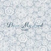 Dear My Lord - EP - NARD