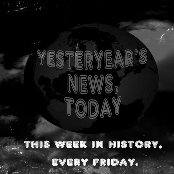 Yesteryear's News Today