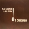 O Cafezinho - EP