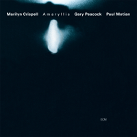 Marilyn Crispell, Gary Peacock & Paul Motian - Amaryllis artwork