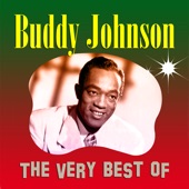 The Very Best of Buddy Johnson artwork