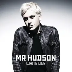 White Lies - EP - Mr. Hudson