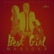 Best Girl - Masicka lyrics