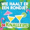 Wie Haalt Er Een Rondje? - Single