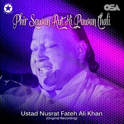 Phir Sawan Rut Ki Pawan Chali - Single - Nusrat Fateh Ali Khan