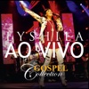Eyshila - Gospel Collection (Ao Vivo), 2014