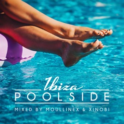 POOLSIDE IBIZA 2018 - MOULLINEX & XINOBI cover art