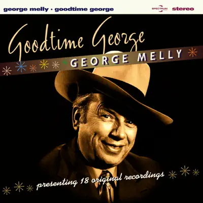 Goodtime George - George Melly Goodtime George - George Melly