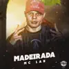 Madeirada - Single album lyrics, reviews, download
