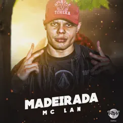 Madeirada - Single by MC Lan album reviews, ratings, credits