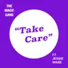 Take Care (feat. Jessie Ware) - Single album lyrics, reviews, download