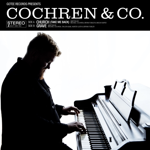 Cochren & Co. Church (Take Me Back / Grave - Single Album Cover