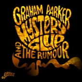 Graham Parker & The Rumour - Wall of Grace