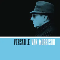 Versatile - Van Morrison