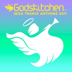 GODSKITCHEN IBIZA TRANCE ANTHEMS 2011 cover art