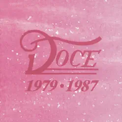 Doce 1979 - 1987 - Doce