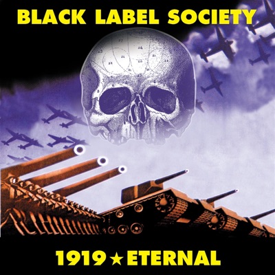 1919 Eternal - Black Label Society
