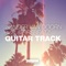 Guitar Track - Sander van Doorn & Firebeatz lyrics