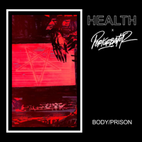 HEALTH & Perturbator - BODY/PRISON artwork