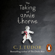 C. J. Tudor - The Taking of Annie Thorne (Unabridged)