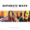 Separate Ways (Worlds Apart) - Single