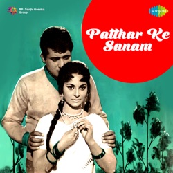 Asha Bhosle & Mohammed Rafi - Pathar Ke Sanam
