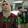 Haters (Diss Track) - Single album lyrics, reviews, download