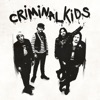 Criminal Kids - EP