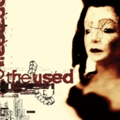 The Used - Buried Myself Alive