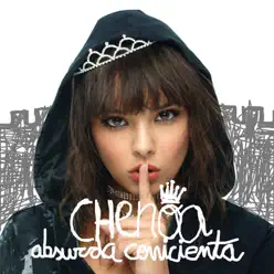 Absurda Cenicienta (Deluxe Version) - Chenoa