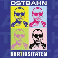 Kurtiositäten - Kurt Ostbahn