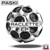 Raclette EP