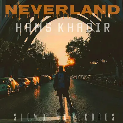 Neverland - Single - Hams Khadir