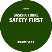 Sascha Funke - Safety First 3