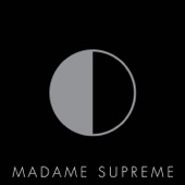 Madame Supreme by The Buttertones