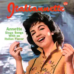 Italiannette by Annette Funicello album reviews, ratings, credits