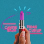 Cantik Saja Tidak Cukup artwork