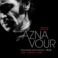 Discographie Studio Originale, Vol. 28: 2003 - Charles Aznavour