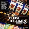 House Treatment - Session Four, 2012