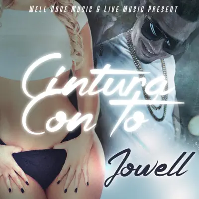 Cintura Con To - Single - Jowell