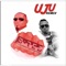 Uju (Remix) [feat. Duncan Mighty] - B Red lyrics